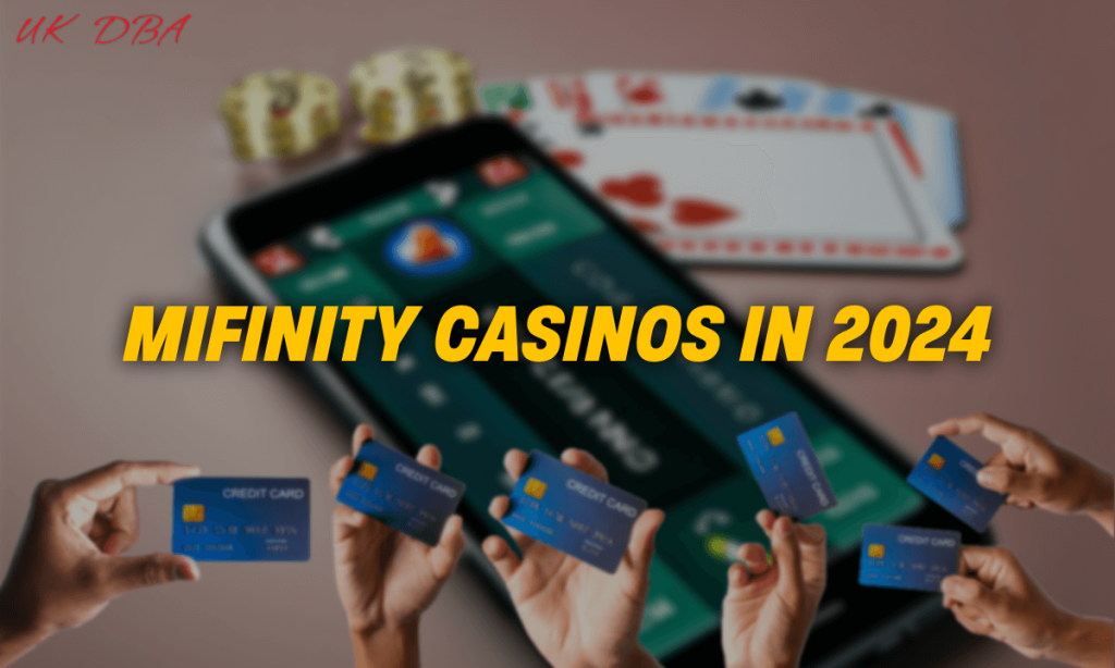 Mifinity Casinos in 2024